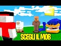 NON SCEGLIERE IL MOB DI MINECRAFT SBAGLIATO
