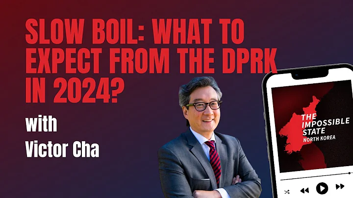 Slow Boil: What to Expect from the DPRK in 2024 | The Impossible State - DayDayNews