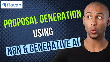 Proposal Generation Automation Workflow using #n8n and #generativeai | navan.ai | #automation | #b2b