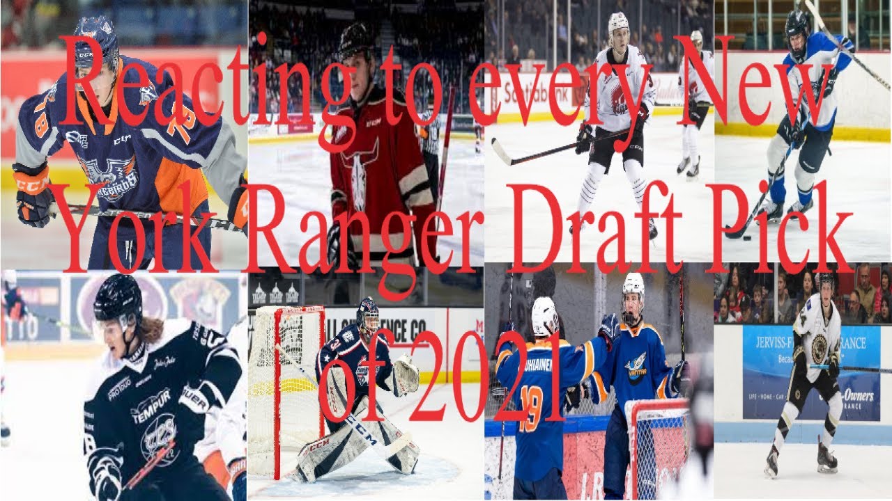 Ny Rangers Draft Reacting to every New York Ranger Draft Pick of 2021 - YouTube