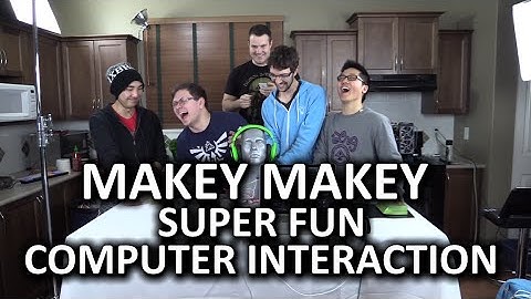 MaKey MaKey - How would YOU interact with your computer?