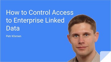 Open mic - Petr Křemen: How To Control Access to Enterprise Linked Data