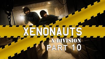 10. Xenonauts X-Division Streamed -