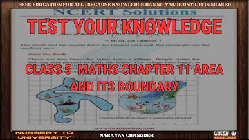 CLASS 5  MATHS CHAPTER 11 AREA AND ITS BOUNDARY