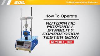 HOW TO OPERATE : Automatic Marshall Compression Stability 50kN
