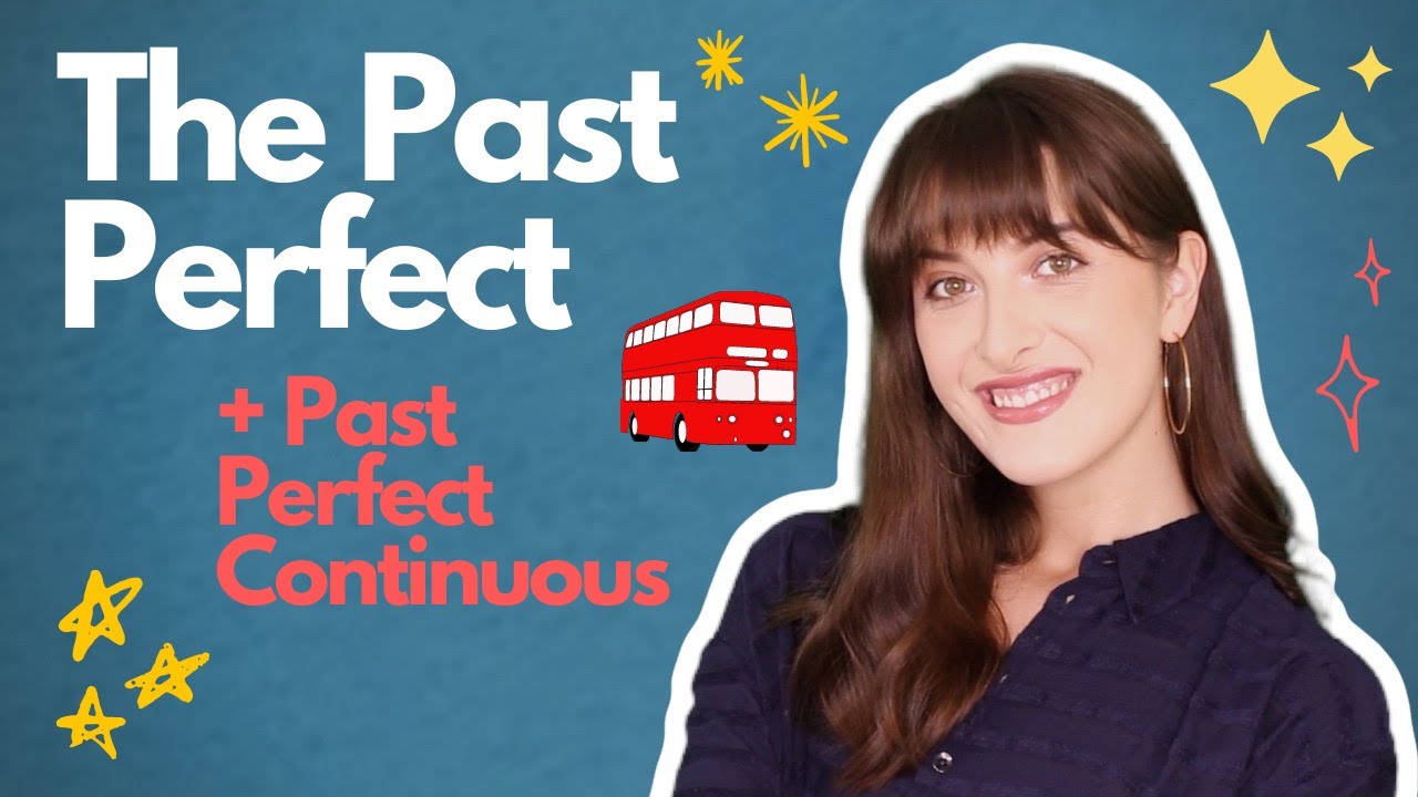 Explaining the PAST PERFECT tense and HOW to use it! \\ Fun English Lesson 2020.