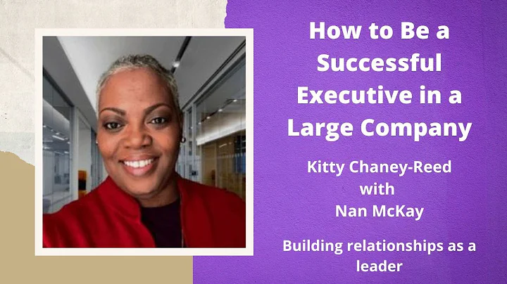 How to Be a Successful Executive in a Large Compan...