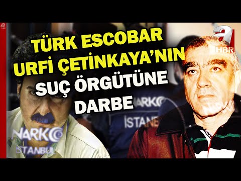 Kıskıvrak yakalandı! Türk Escobar lakaplı Urfi Çetinkaya suç örgütüne ağır darbe | A Haber