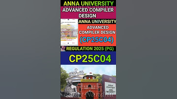 Advanced Compiler Design (CP25C04) Anna University#cp25c04 #compilerdesign#annauniversity #acd#r2025