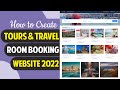 Comment crer un site web de visites de voyages et de rservation dhtels avec wordpress et le thme traveler 2022