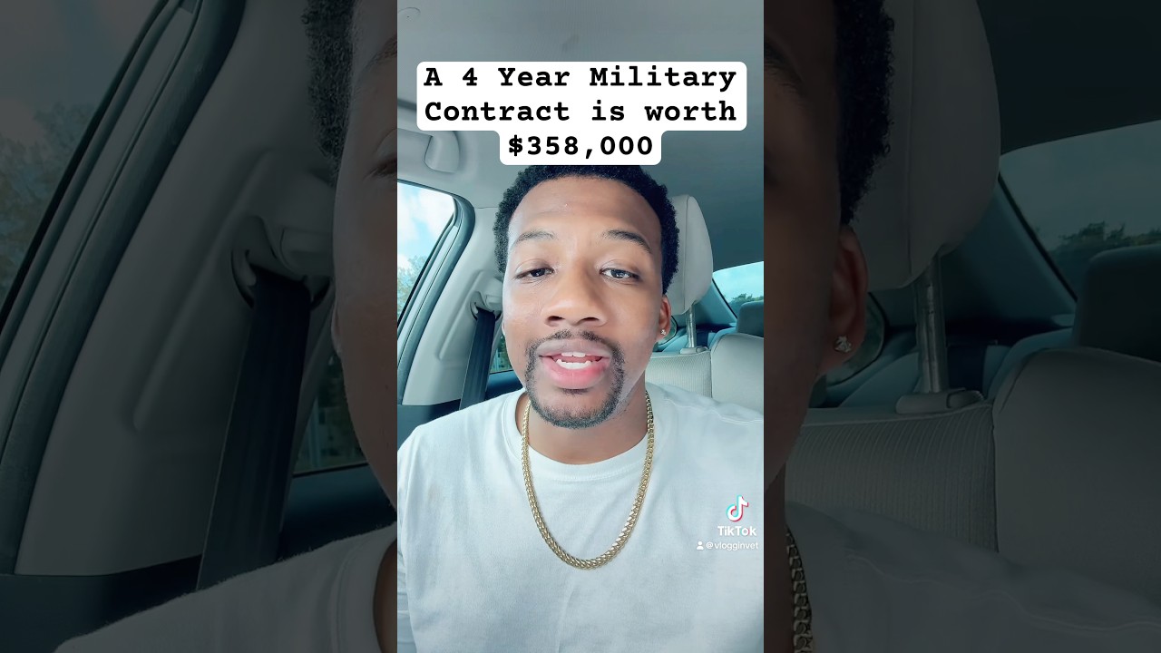 What is a 4 year military contract worth?
