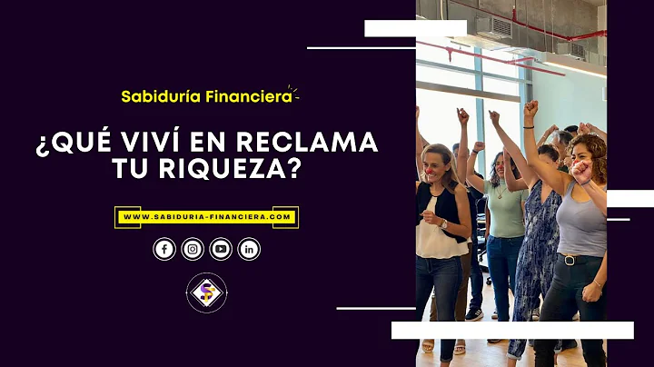 Qu viv en Reclama tu riqueza? - Testimonio de Sara...