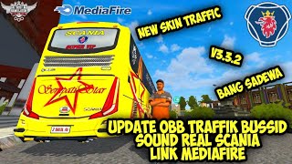 UPDATE OBB SKIN TRAFFIC   MOD SOUND SCANIA V3.3.2 | BANG SADEWA