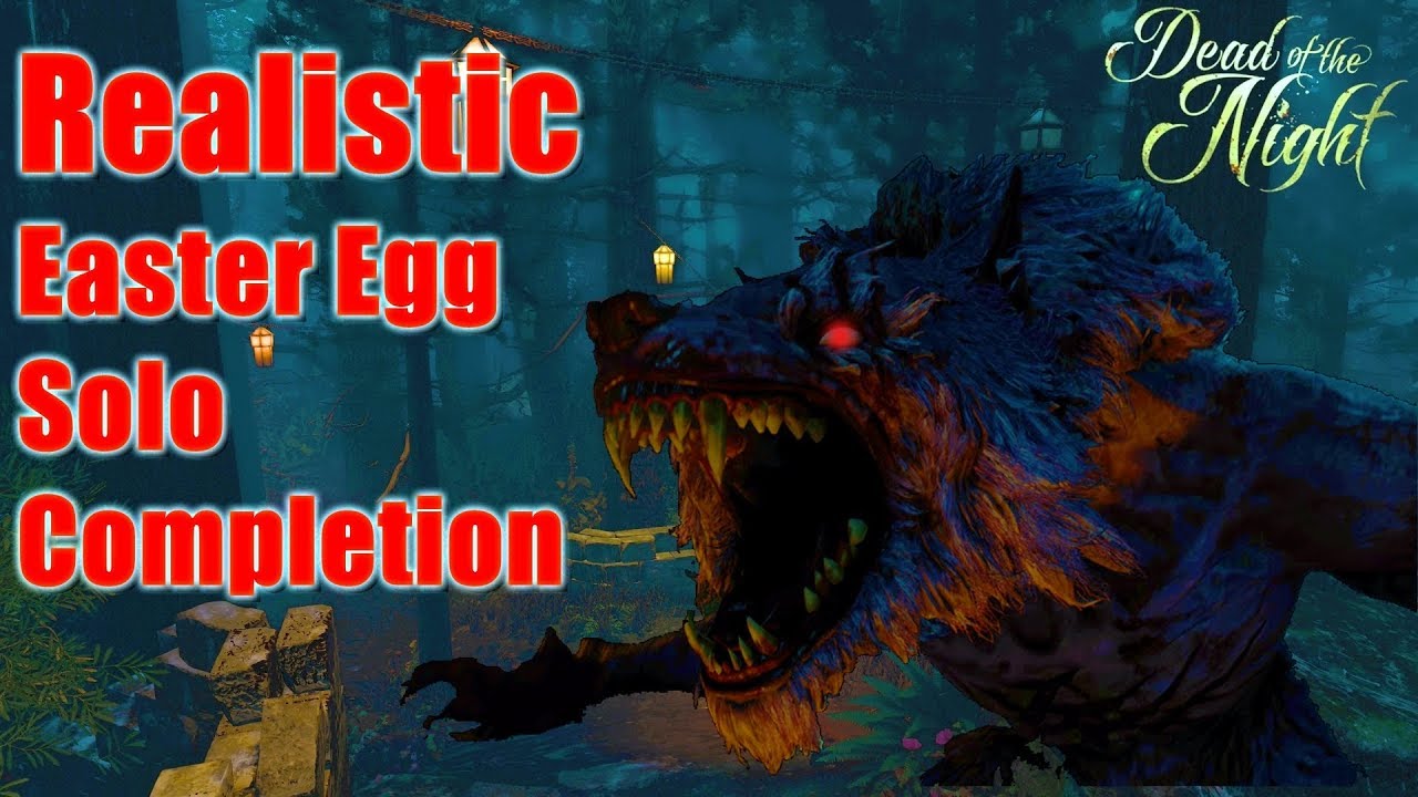 Realistic Easter Egg Dead Of The Night Solo - Black Ops 4 Zombies - YouTube