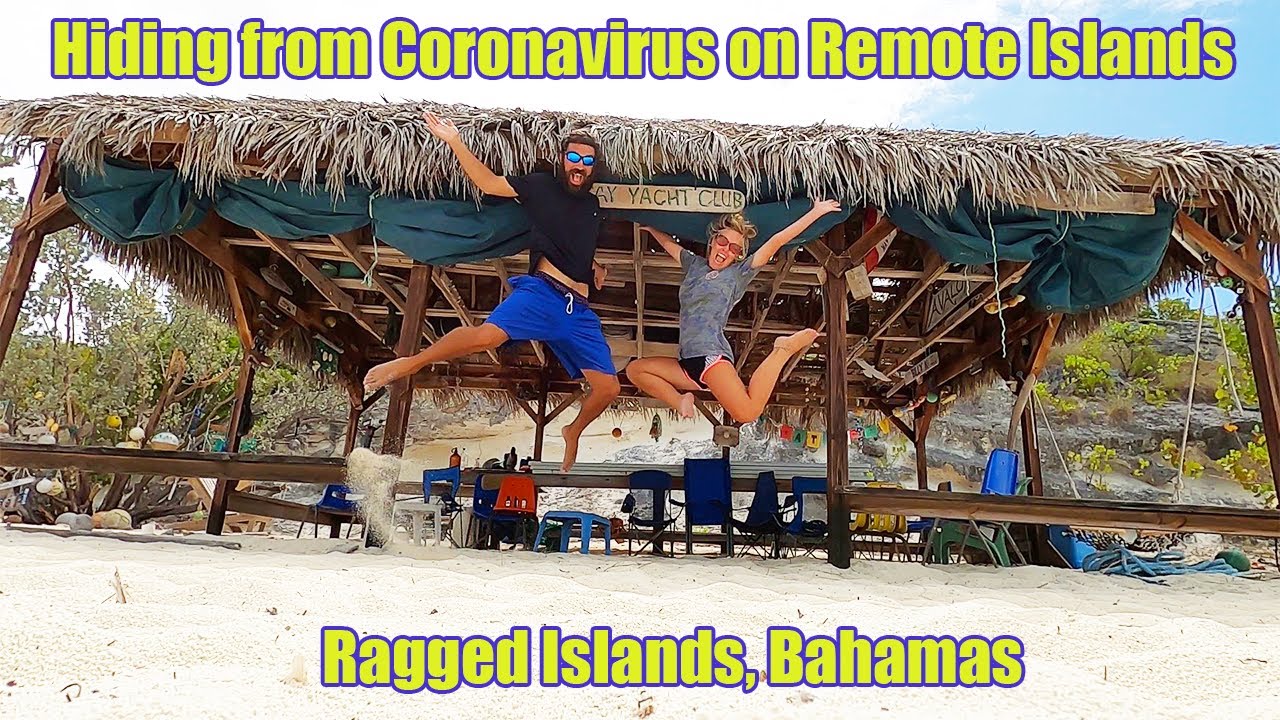 Hiding from Coronavirus on Remote Islands in the Bahamas - Episode 9