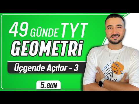 Üçgende Açılar 3 | 49 Günde TYT Geometri Kampı 5.Gün | Rehber Matematik