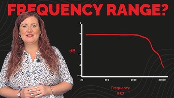 What is Frequency Range?