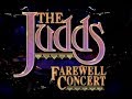 The Judds   Farewell Concert 1991