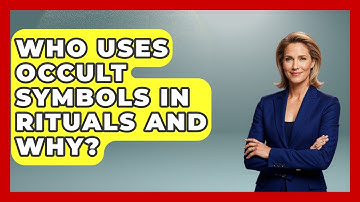 Who Uses Occult Symbols in Rituals and Why? | Occult Origins Explained News