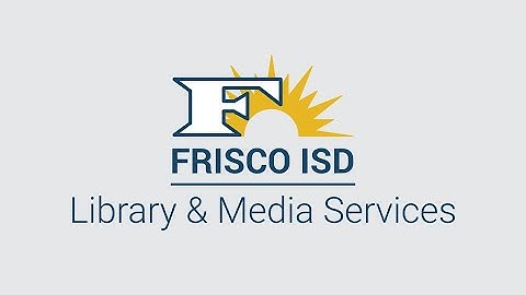 FISD Library & Media Services High School Research Resources Video Guide