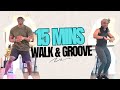 Fast Walk &amp; Groove Weight Loss 15mins Fat Burning | Walk at Home Low Impact