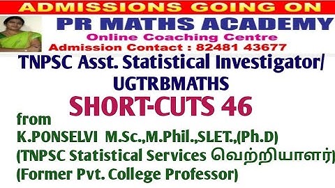 Short Cuts 46:TNPSC Combined Statistical Services Assistant Statistical Investigator/UGTRB MATHS