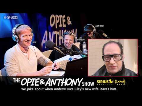 Opie and Anthony joke that Andrew Dice Clay's wife will leave him(Heartbroken Dice)