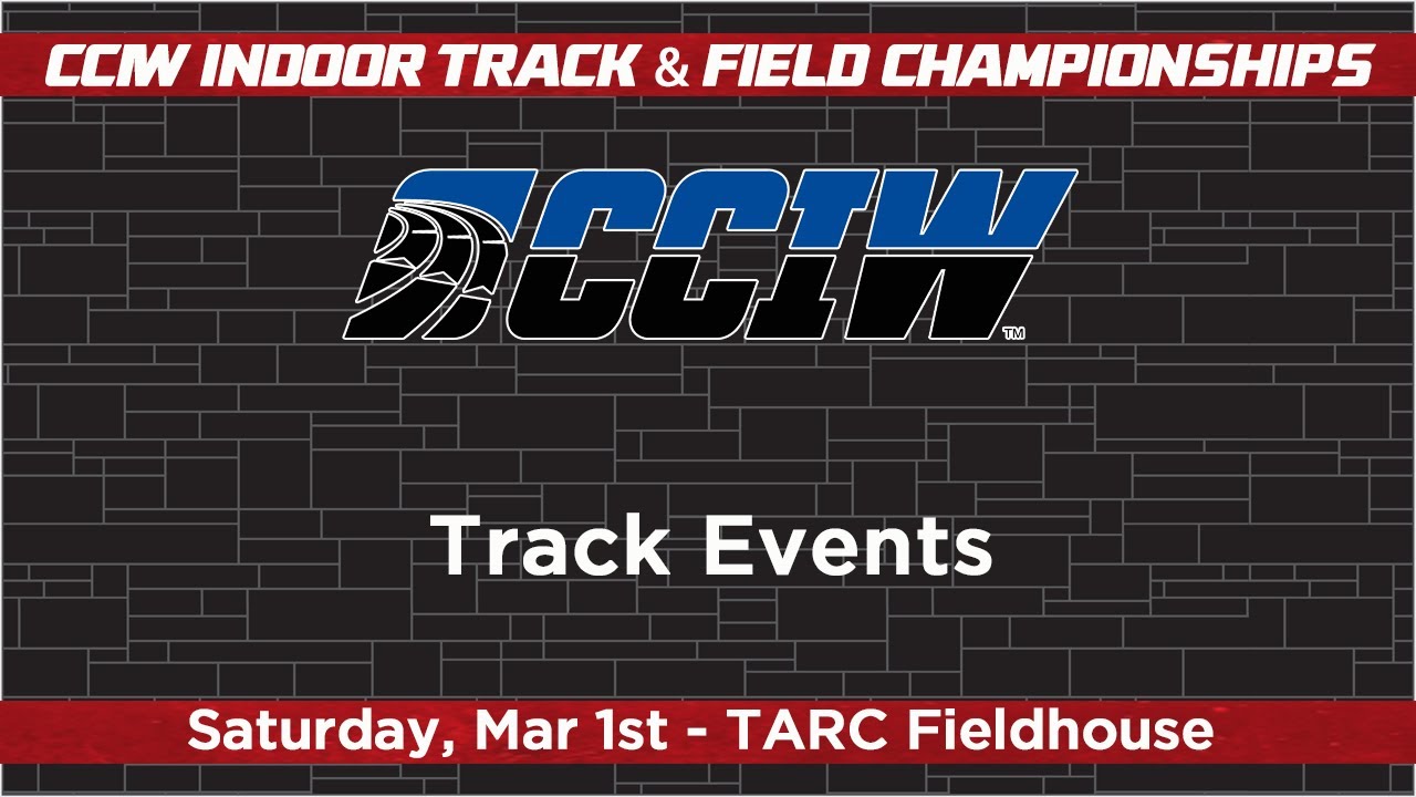 CCIW Indoor Track & Field Championships: Track Events