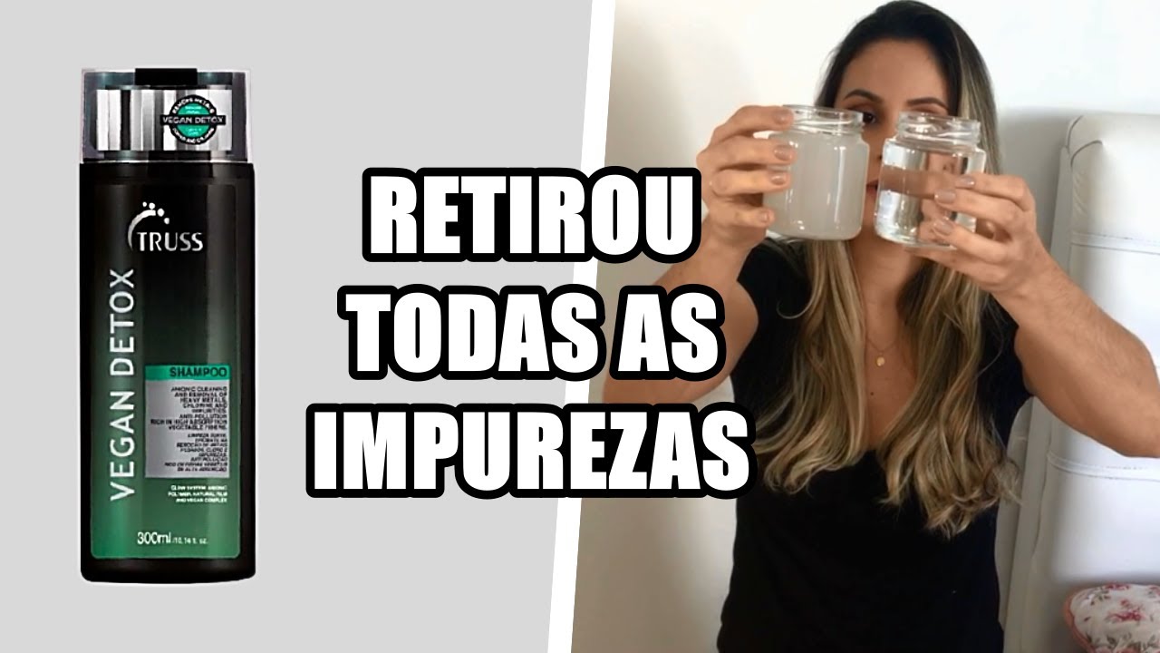 SHAMPOO VEGAN DETOX RESENHA - Lançamento da Truss