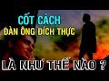 CỐT CÁCH ĐÀN ÔNG ĐÍCH THỰC là như thế nào? - Thiền Đạo