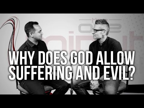 563. Why Does God Allow Suffering And Evil?