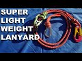 How to Make a Tree Climbing Lanyard: Lightweight, Simple, Easy to Use.