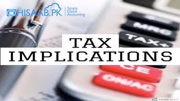 Tax implications of customers, suppliers and items  on hisaab.pk