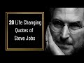 Top 20 life changing quotes of steve jobs  best steve jobs quotes  motivational