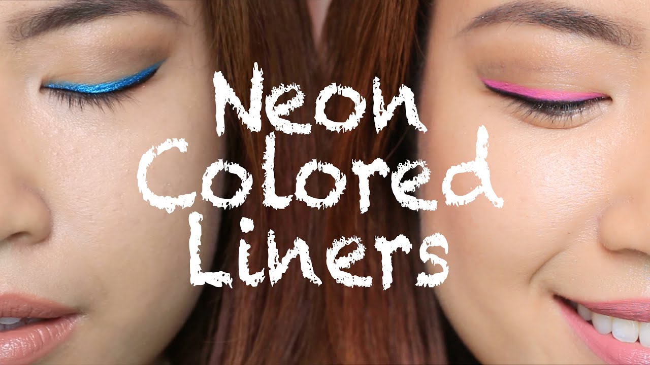 Neon Colored Liners Tutorial Trang Điểm Màu Neon GlamVee YouTube
