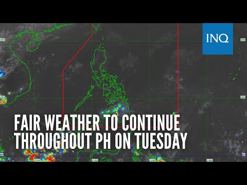 Fair weather to continue throughout PH on Tuesday – Pagasa