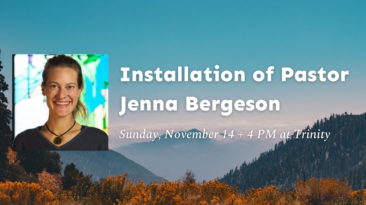 Installation of Pastor Jenna Bergeson