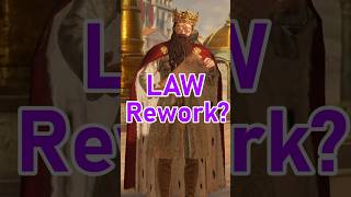 The Potential for a Law Rework for Crusader Kings 3 #ck3