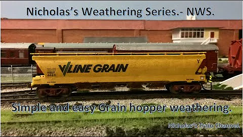 37. Nicholas's Weathering Series. episode 1.- Simple grain hopper weathering. Without an Airbrush!