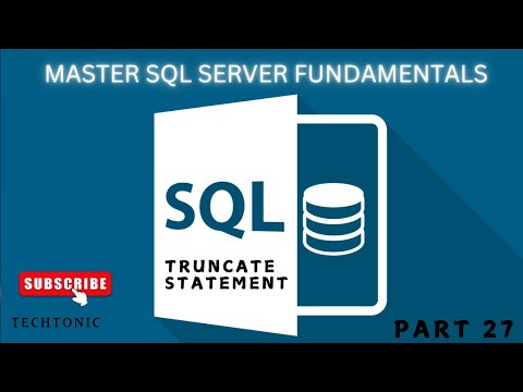 Truncate Statement | SQL Fundamentals Today and Change Your Career Forever! Part 27 #sql #truncate