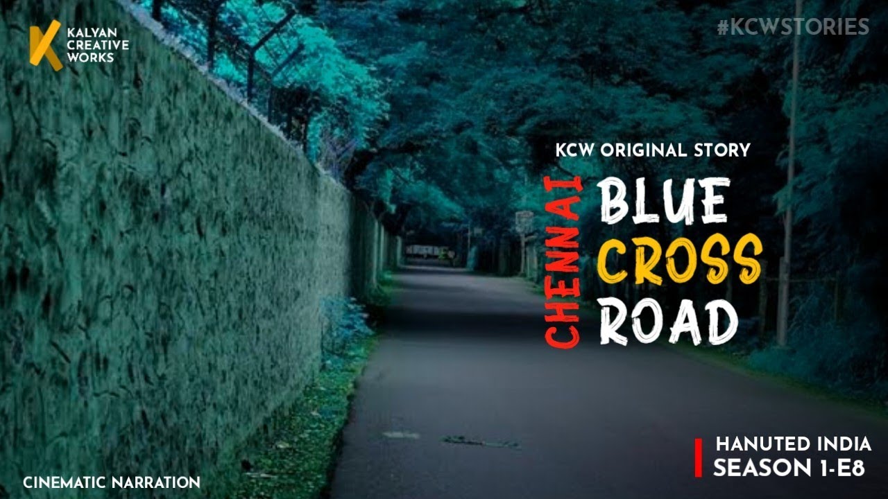 Chennai Blue Cross Road - Haunted India S1-E8 | Telugu Original Horror Story | 