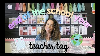 Teacher Tag End of the School Year