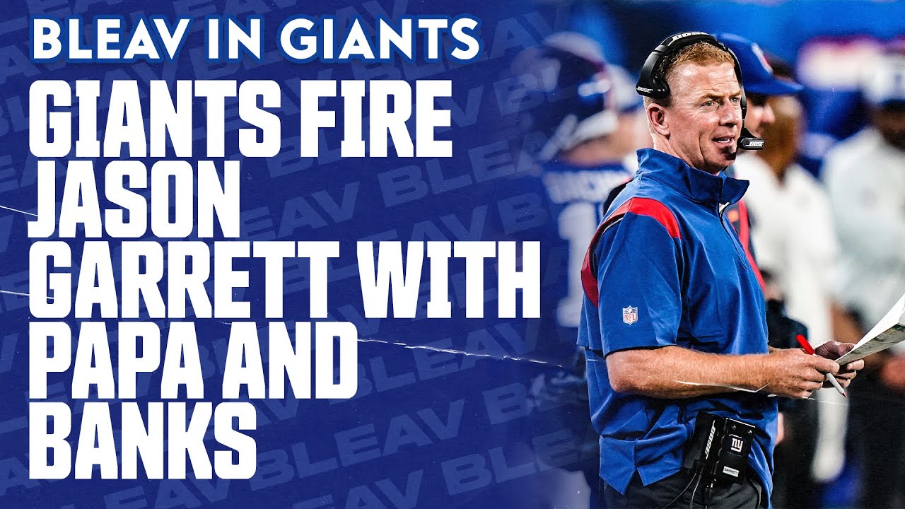 New York Giants fire Jason Garrett after brutal loss to Bucs with Carl Banks and Bob Papa