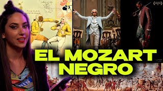 EL MOZART NEGRO - La verdadera historia de uno de los mejores músicos, Joseph Boullogne Chevalier.