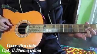 Citra cinta. H. Rhoma irama  akustik fingerstyle