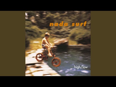 Popular - Nada Surf