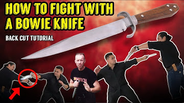 How to FIGHT with a Bowie Knife – Keating’s Back Cut System EXPLAINED
