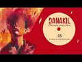 Danakil Le Bord Du Bout Du Monde Official Audio