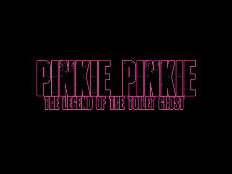Pinkie Pinkie The Legend Of The Toilet Ghost
