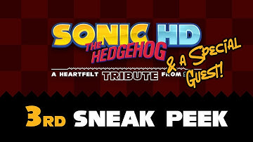 SONIC HD TRIBUTE - 3rd Sneak Peek